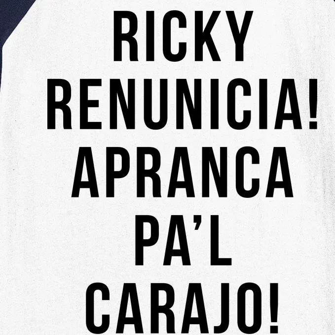 Ricky Renuncia Arranca Pa'l Carajo Baseball Sleeve Shirt