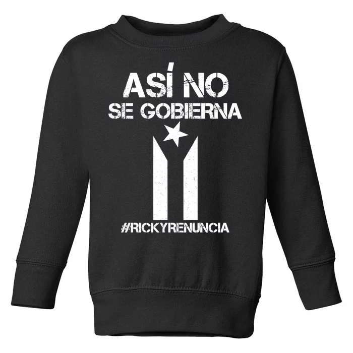 Ricky Renuncia Bandera Negra Puerto Rico Toddler Sweatshirt