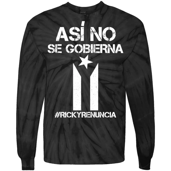 Ricky Renuncia Bandera Negra Puerto Rico Tie-Dye Long Sleeve Shirt