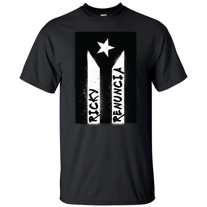 Ricky Renuncia Puerto Rico Flag Tall T-Shirt