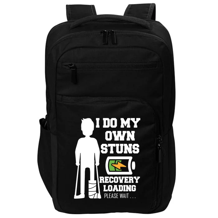 Retro I Do All My Own Stunts Recovery Loading Please Wait...Gift Impact Tech Backpack