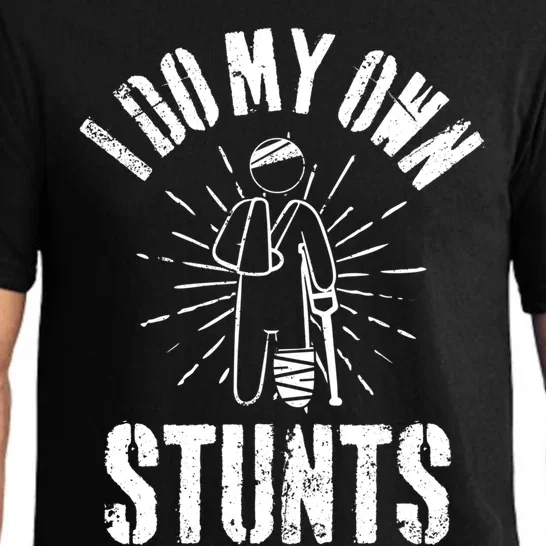 Retro I Do My Own Stunts Funny Injury Funny Gift Pajama Set