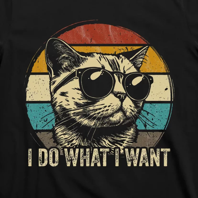 Retro I do what I want cat funny cat lover retro T-Shirt