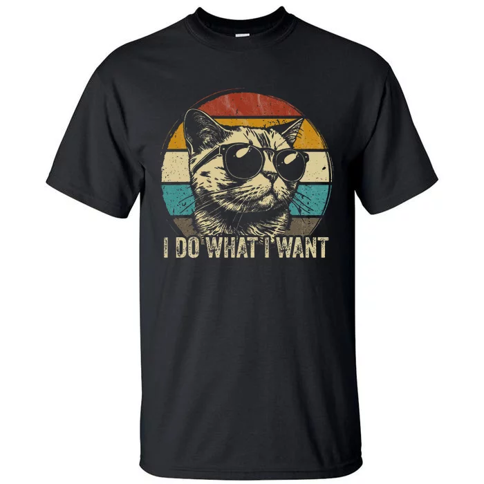 Retro I do what I want cat funny cat lover retro Tall T-Shirt