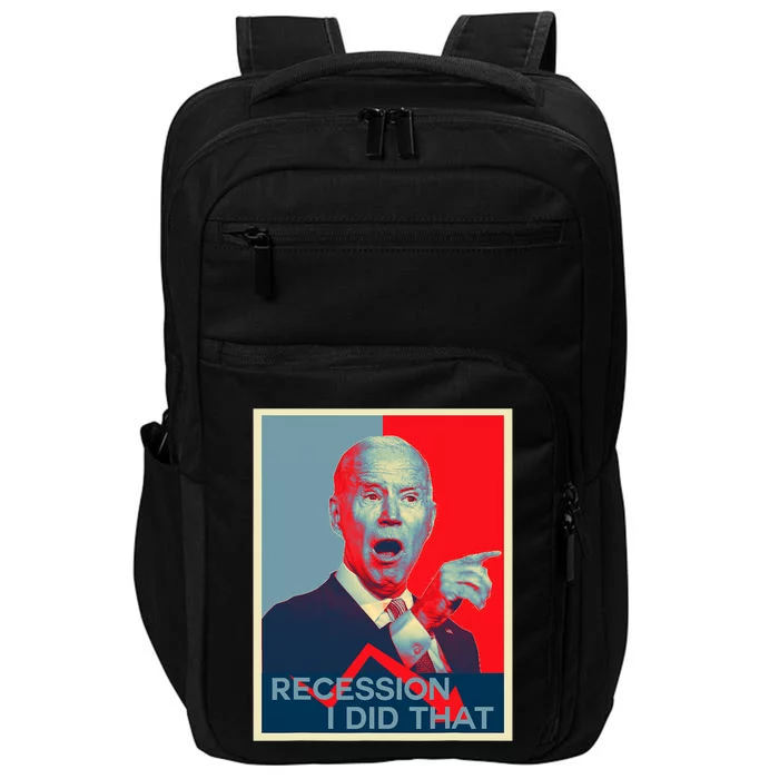 Recession I Did That Funny Joe Biden Meme Hope Style Impact Tech Backpack