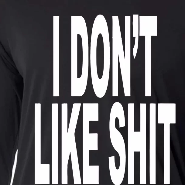 Revive I DonT Like Shit I DonT Go Outside Cooling Performance Long Sleeve Crew