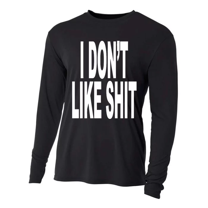 Revive I DonT Like Shit I DonT Go Outside Cooling Performance Long Sleeve Crew