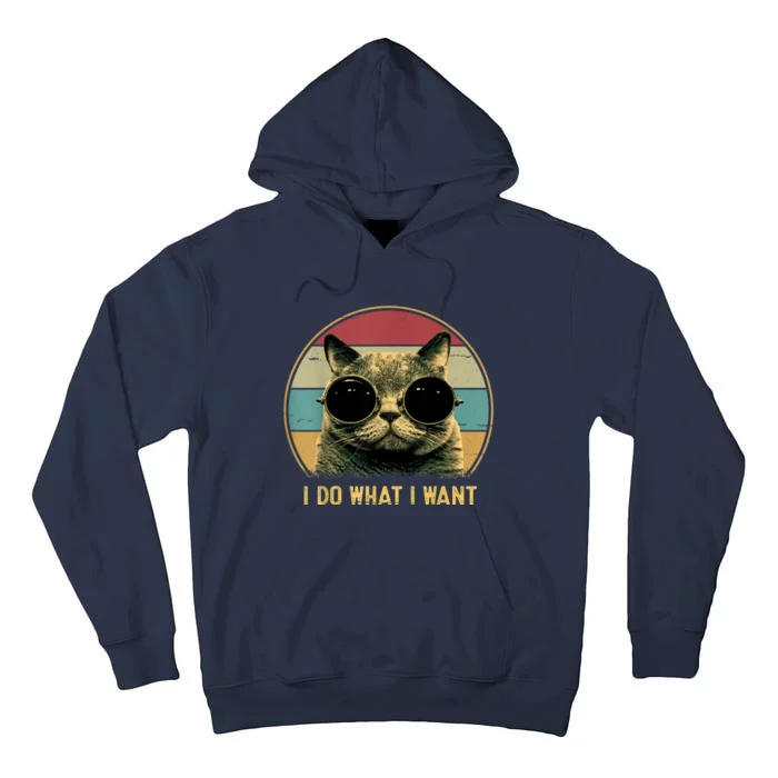 Retro I Do What I Want Funny Cat Lover, Cat Dad, Cat Mom Tall Hoodie