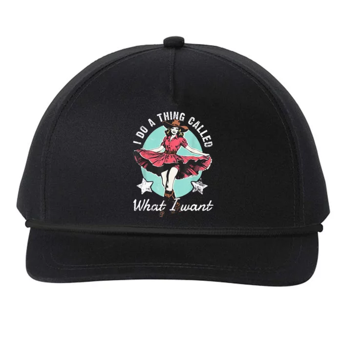 Retro I Do A Thing Called What I Want Western Cowgirl Snapback Five-Panel Rope Hat