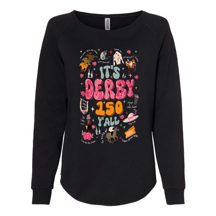 Retro Its Derby 150 Yall 150th Horse Racing Ky Derby Day Womens California Wash Sweatshirt