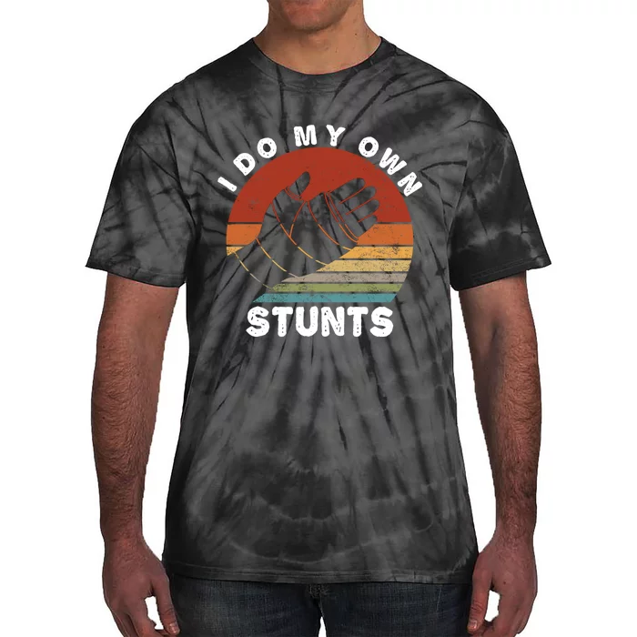 Retro I Do My Own Stunts Broken Arm Funny Injury Hand Gift Tie-Dye T-Shirt