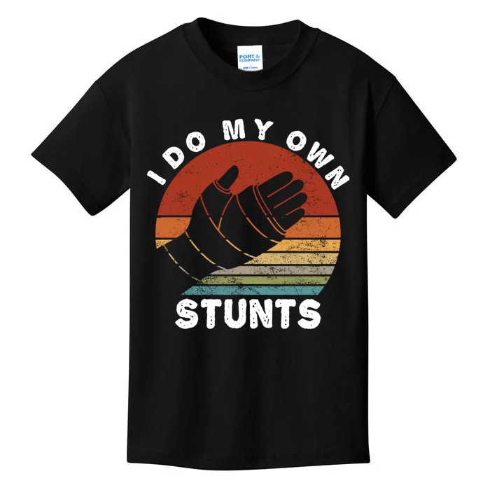 Retro I Do My Own Stunts Broken Arm Funny Injury Hand Gift Kids T-Shirt