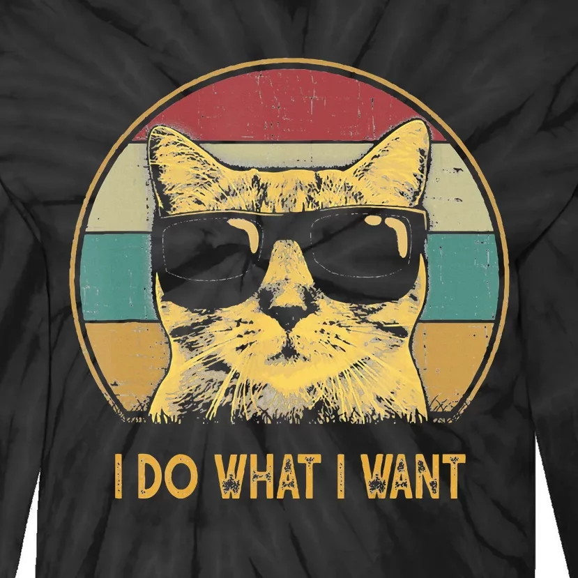 Retro I do what I want cat funny cat lover Tie-Dye Long Sleeve Shirt