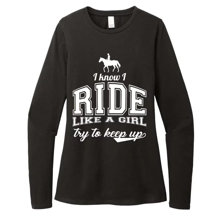 Ride Like A Girl Try To Keep Up Womens CVC Long Sleeve Shirt