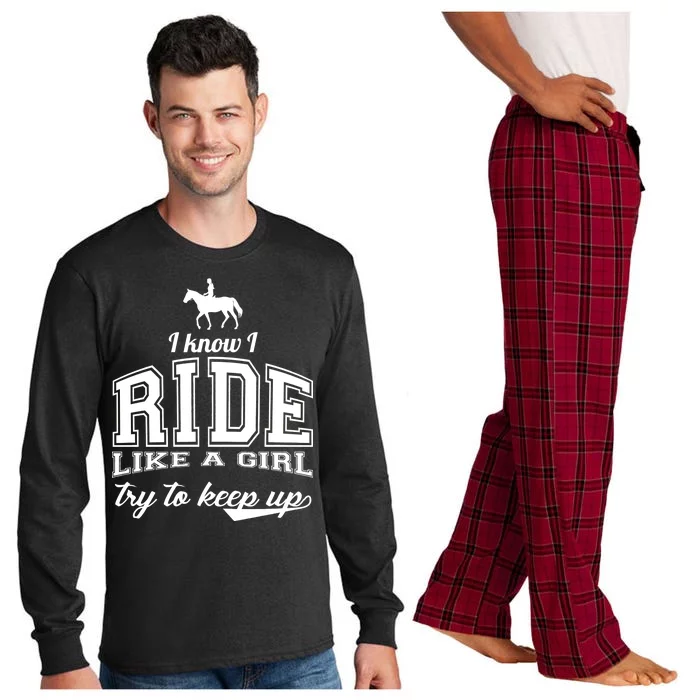 Ride Like A Girl Try To Keep Up Long Sleeve Pajama Set