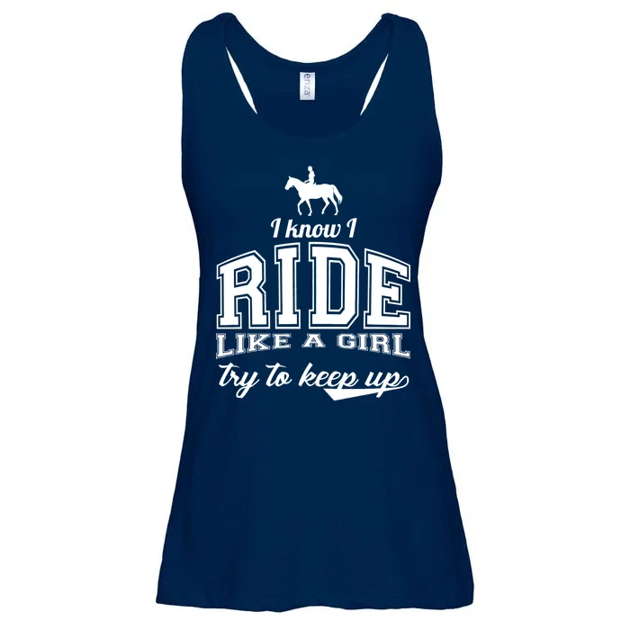 Ride Like A Girl Try To Keep Up Ladies Essential Flowy Tank