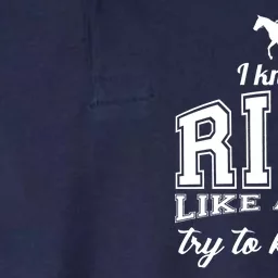 Ride Like A Girl Try To Keep Up Softstyle Adult Sport Polo