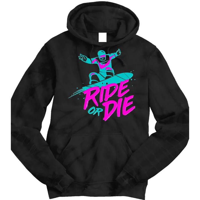 Ride Or Die Snow Boarding Tie Dye Hoodie