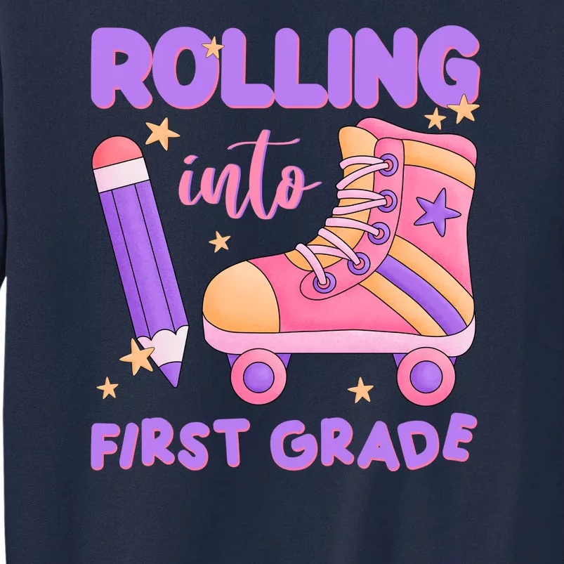 Rolling Into First Grade Cute Tall Sweatshirt