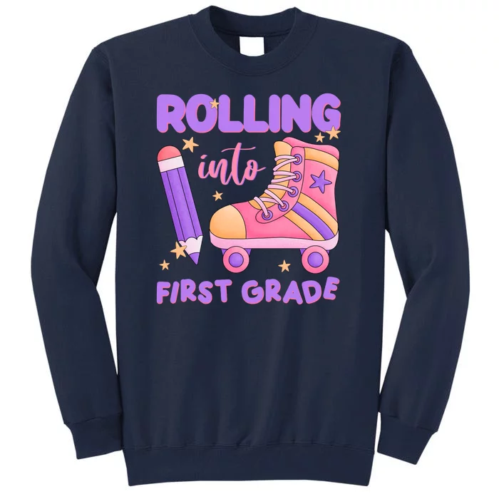 Rolling Into First Grade Cute Tall Sweatshirt