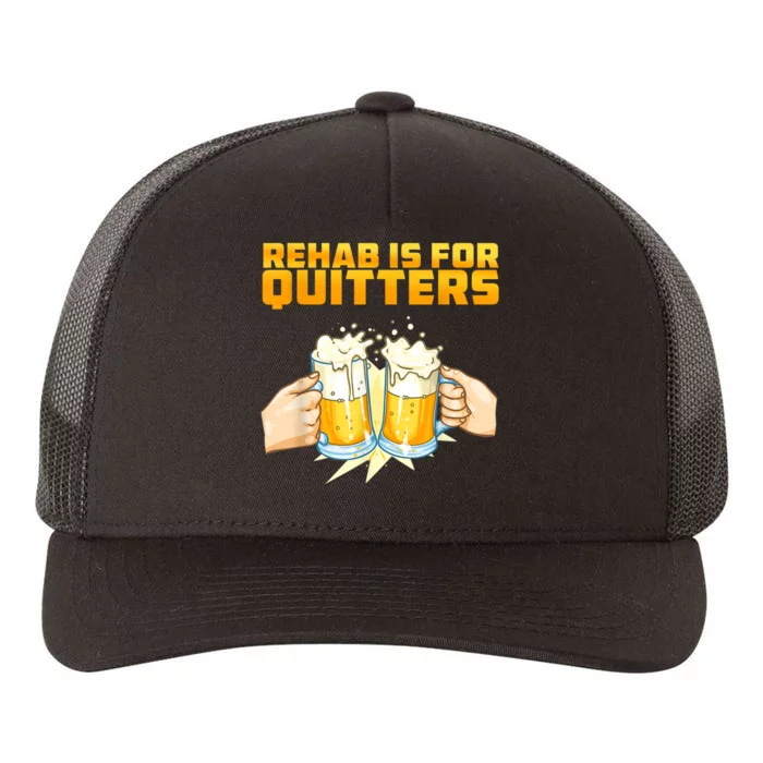 Rehab Is For Quitters Funny Rehabilition Wine Beer Lovers Yupoong Adult 5-Panel Trucker Hat