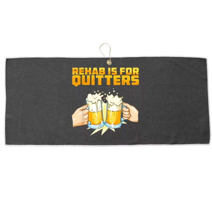 Rehab Is For Quitters Funny Rehabilition Wine Beer Lovers Large Microfiber Waffle Golf Towel