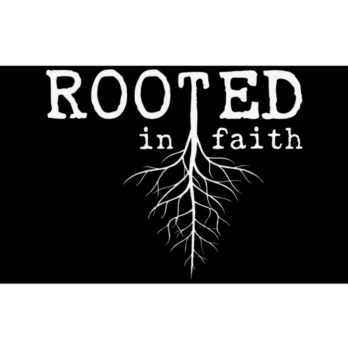 Rooted In Faith Pro Christian Pro Believers Faithful Bumper Sticker