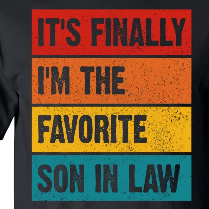 Retro Its Favorite Son In Law Funny Jokes Tall T-Shirt