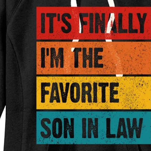 Retro Its Favorite Son In Law Funny Jokes Women's Fleece Hoodie