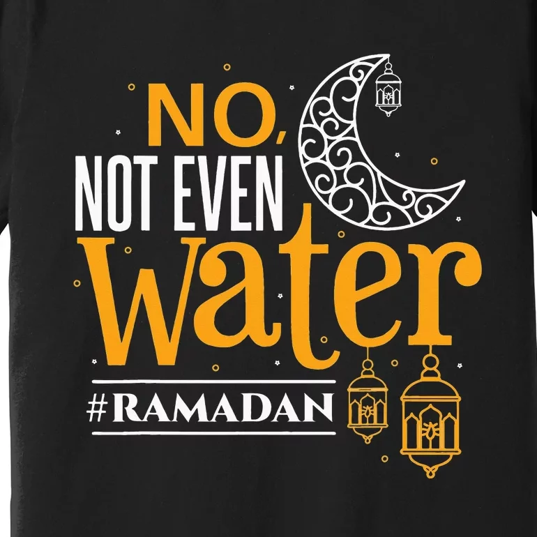 Ramadan Islamic Fasting Premium T-Shirt