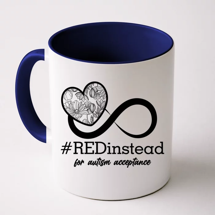 #Red Instead For Autism Acceptance Front & Back Coffee Mug