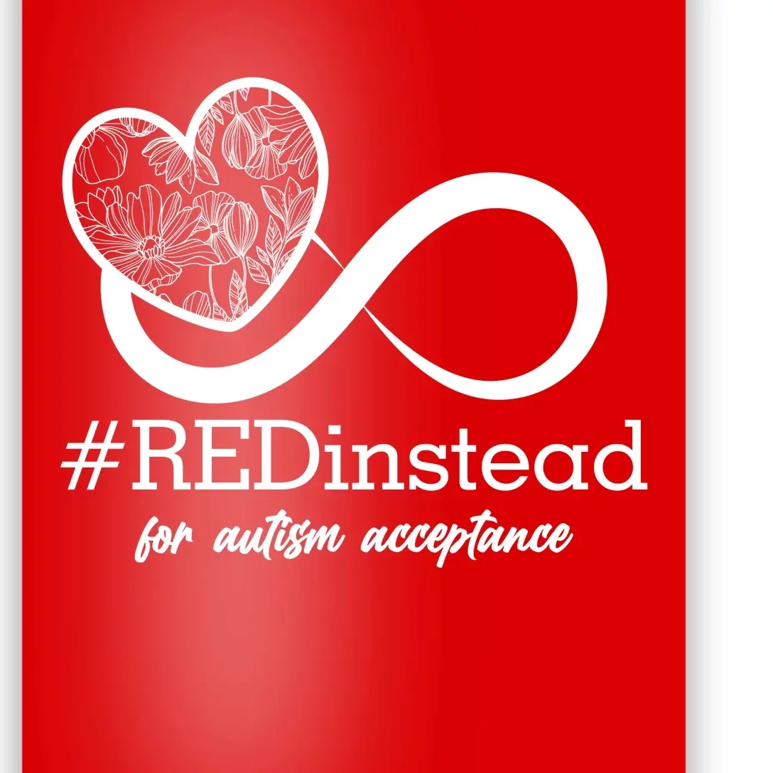 #Red Instead For Autism Acceptance Poster