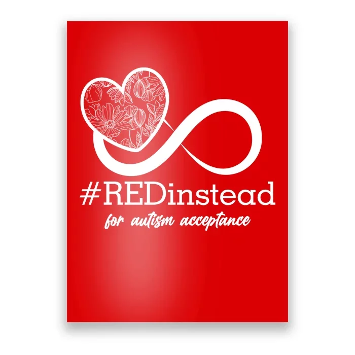 #Red Instead For Autism Acceptance Poster