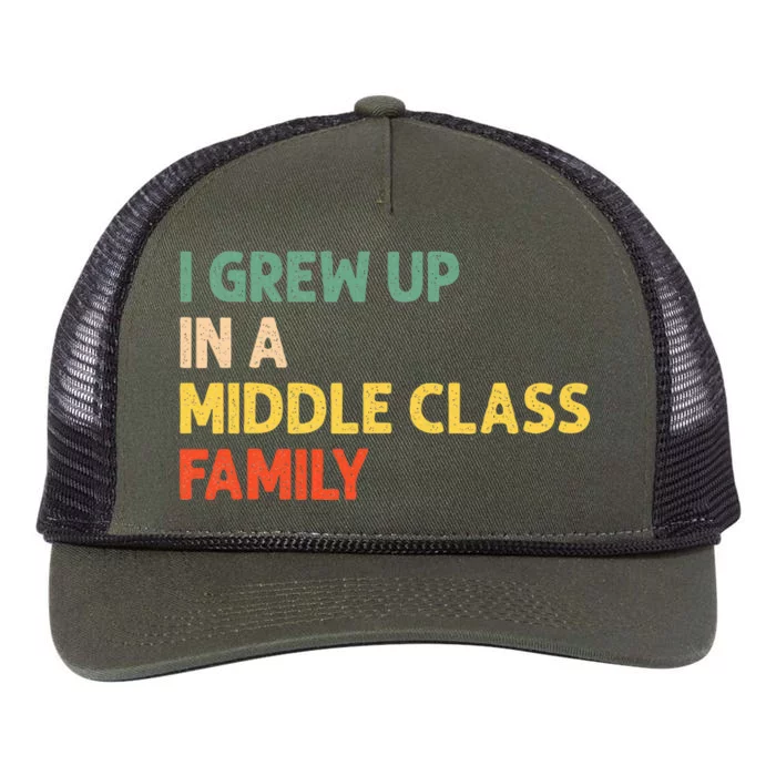 Retro I Grew Up In A Middle Class Family Retro Rope Trucker Hat Cap