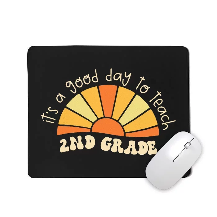 Retro Its Good Day To Teach 2nd Grade Teacher Back To School Mousepad