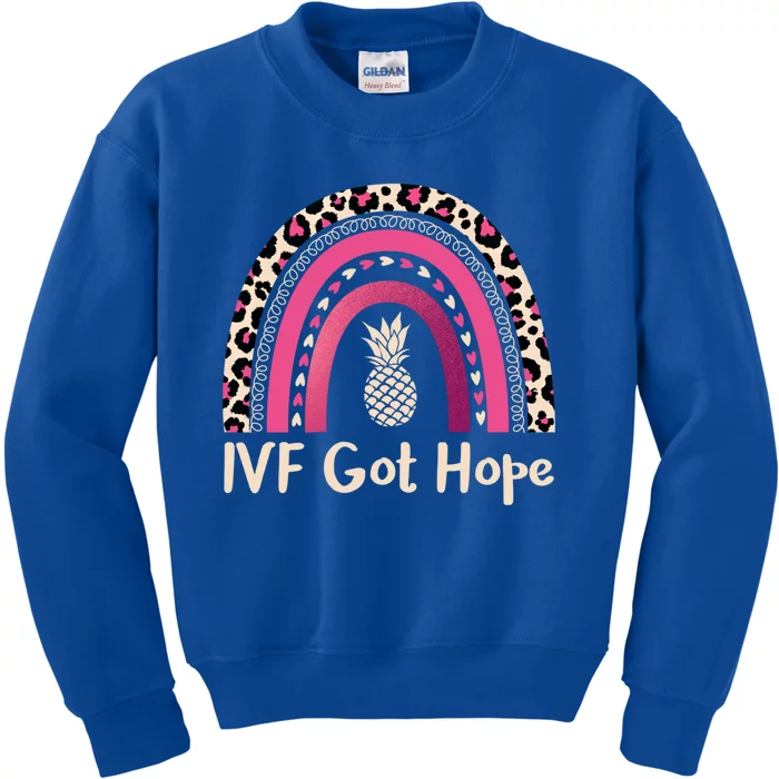 Rainbow Ivf Got Hope Ivf Pineapple For Transfer Day Cute Gift Kids Sweatshirt