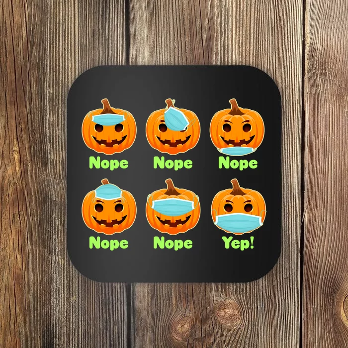 Right And Wrong Way To Wear Masks Pumpkins Coaster