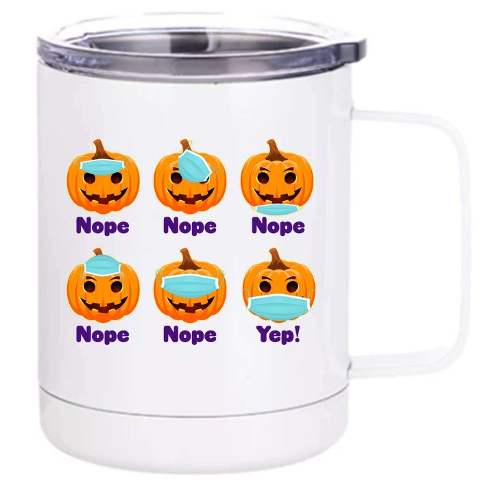 Right And Wrong Way To Wear Masks Pumpkins Front & Back 12oz Stainless Steel Tumbler Cup