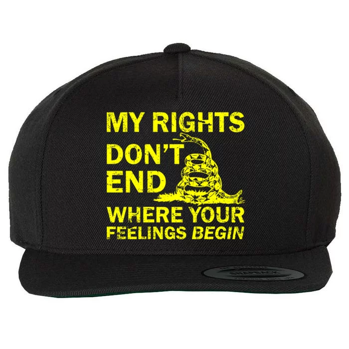 Rights Don't End Where Feelings Begin Wool Snapback Cap