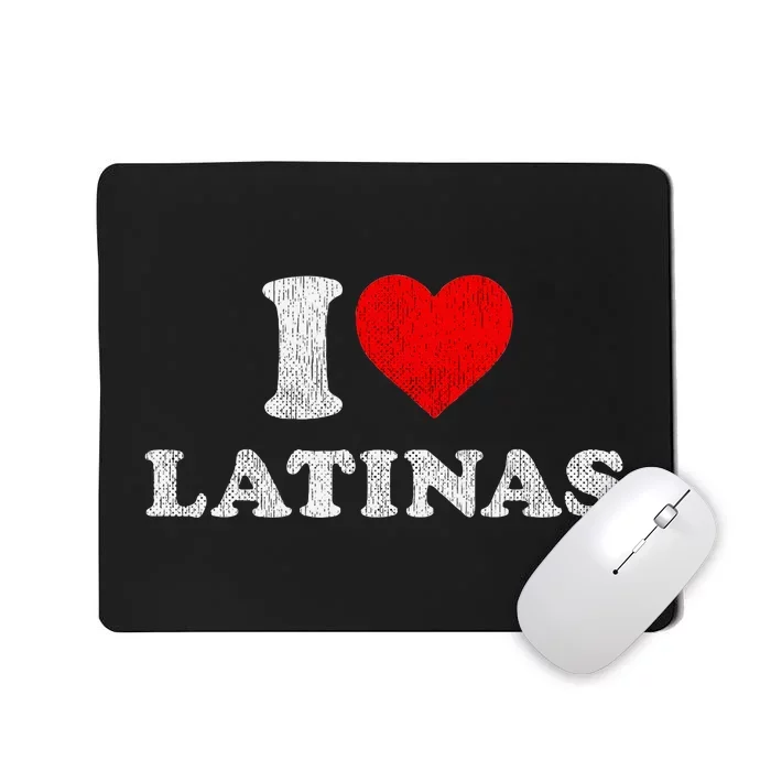 Retro I Heart Latinas Clothing I Love Latinas Mousepad