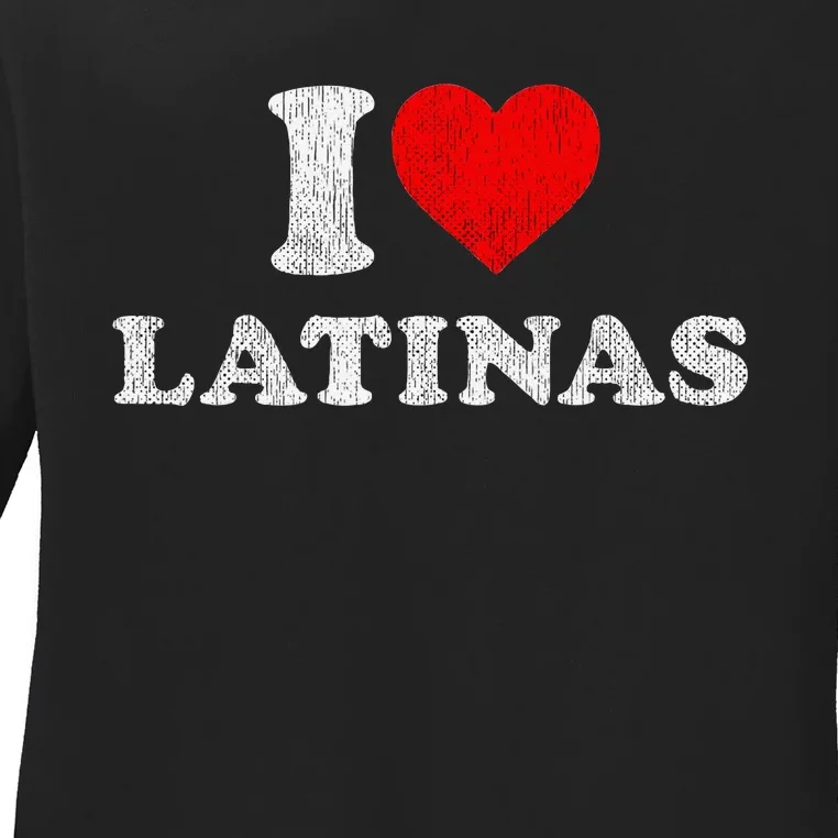 Retro I Heart Latinas Clothing I Love Latinas Ladies Long Sleeve Shirt