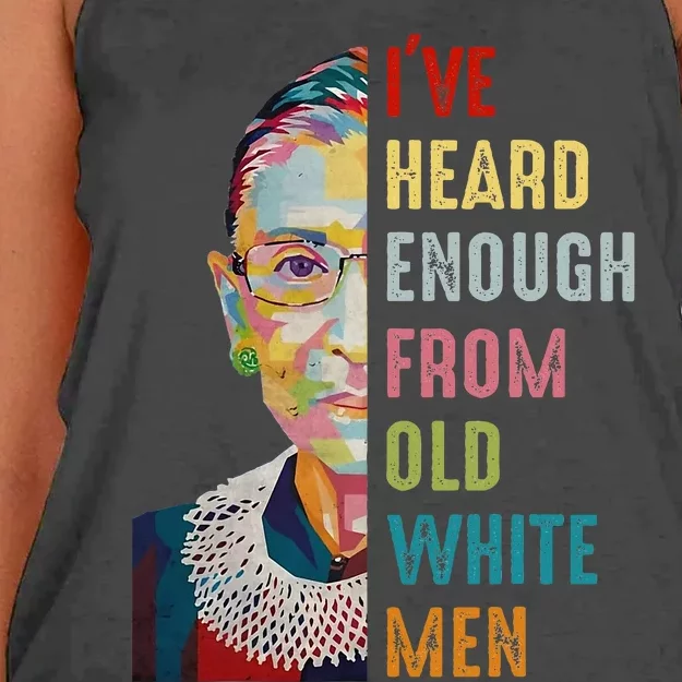 Rbg IVe Heard Enough From Old White Women's Knotted Racerback Tank