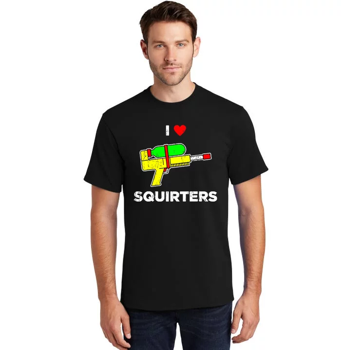 Retro I Heart Squirters Funny I Love Squirters Tall T-Shirt