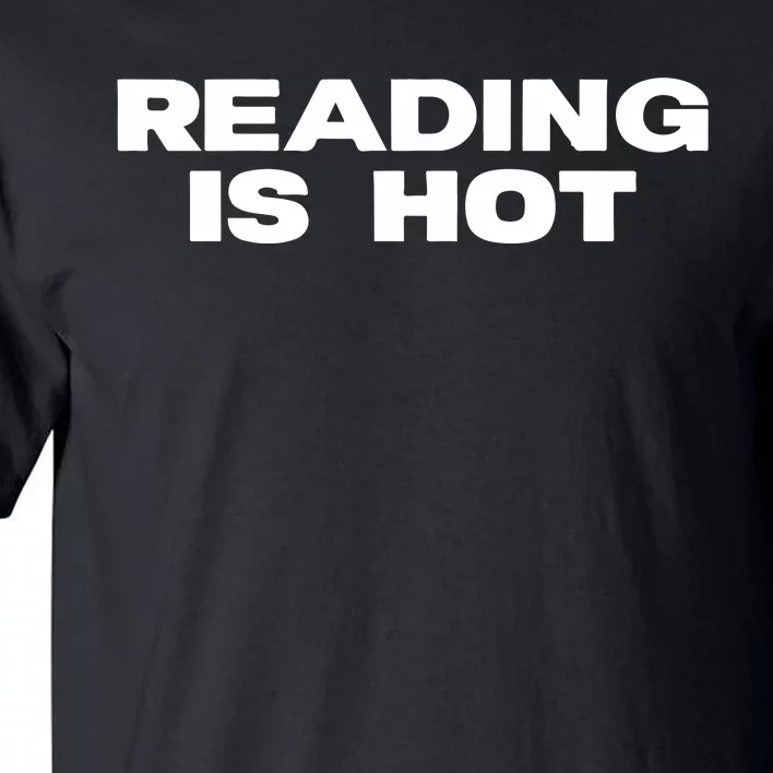 Reading Is Hot Stormi Tall T-Shirt