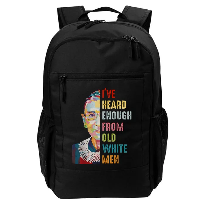 Rbg Ive Heard Enough From Old White Daily Commute Backpack