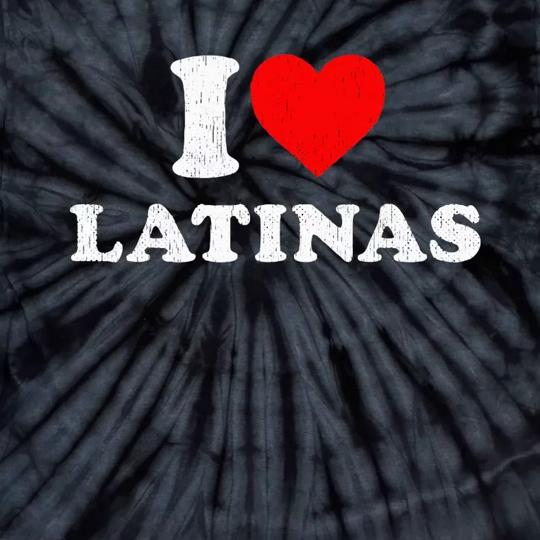 Retro I Heart Latinas Clothing I Love Latinas Tie-Dye T-Shirt