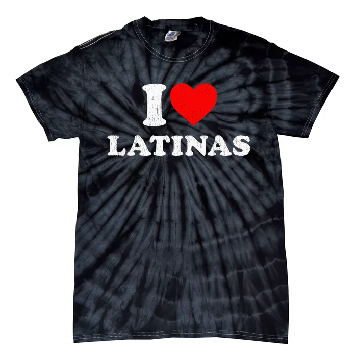 Retro I Heart Latinas Clothing I Love Latinas Tie-Dye T-Shirt