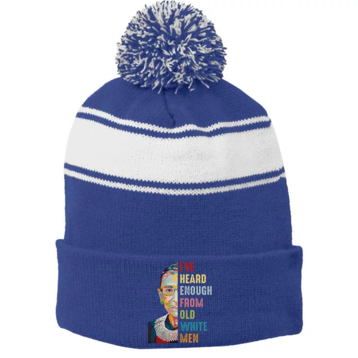 Rbg IVe Heard Enough From Old Stripe Pom Pom Beanie