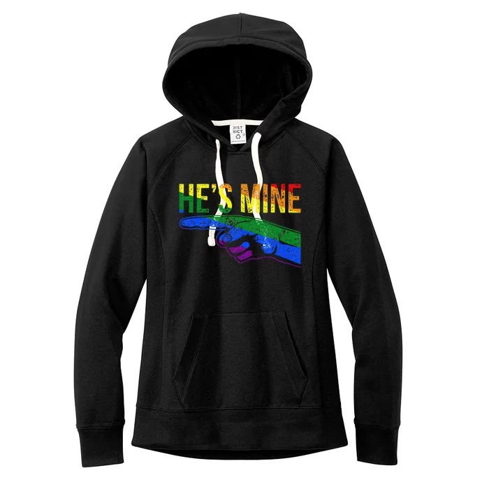 Retro I'm His He's Mine Gay Couples Im His Hes Mine Hes Mine Women's Fleece Hoodie