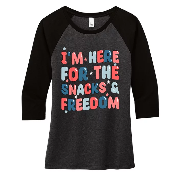 Retro Im Here For The Snacks And Freedom 4th Of July Women's Tri-Blend 3/4-Sleeve Raglan Shirt